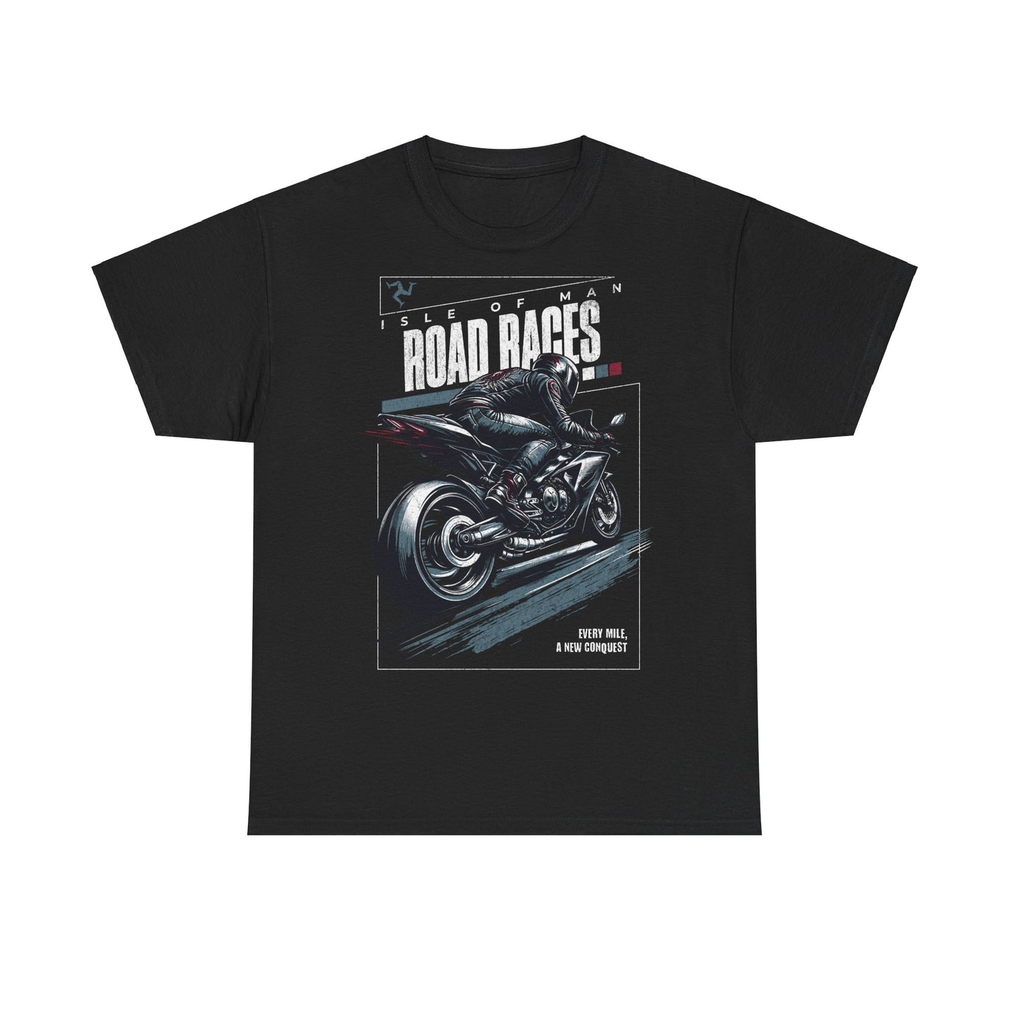 Isle of Man - Every Mile is a Conquest T-Shirt