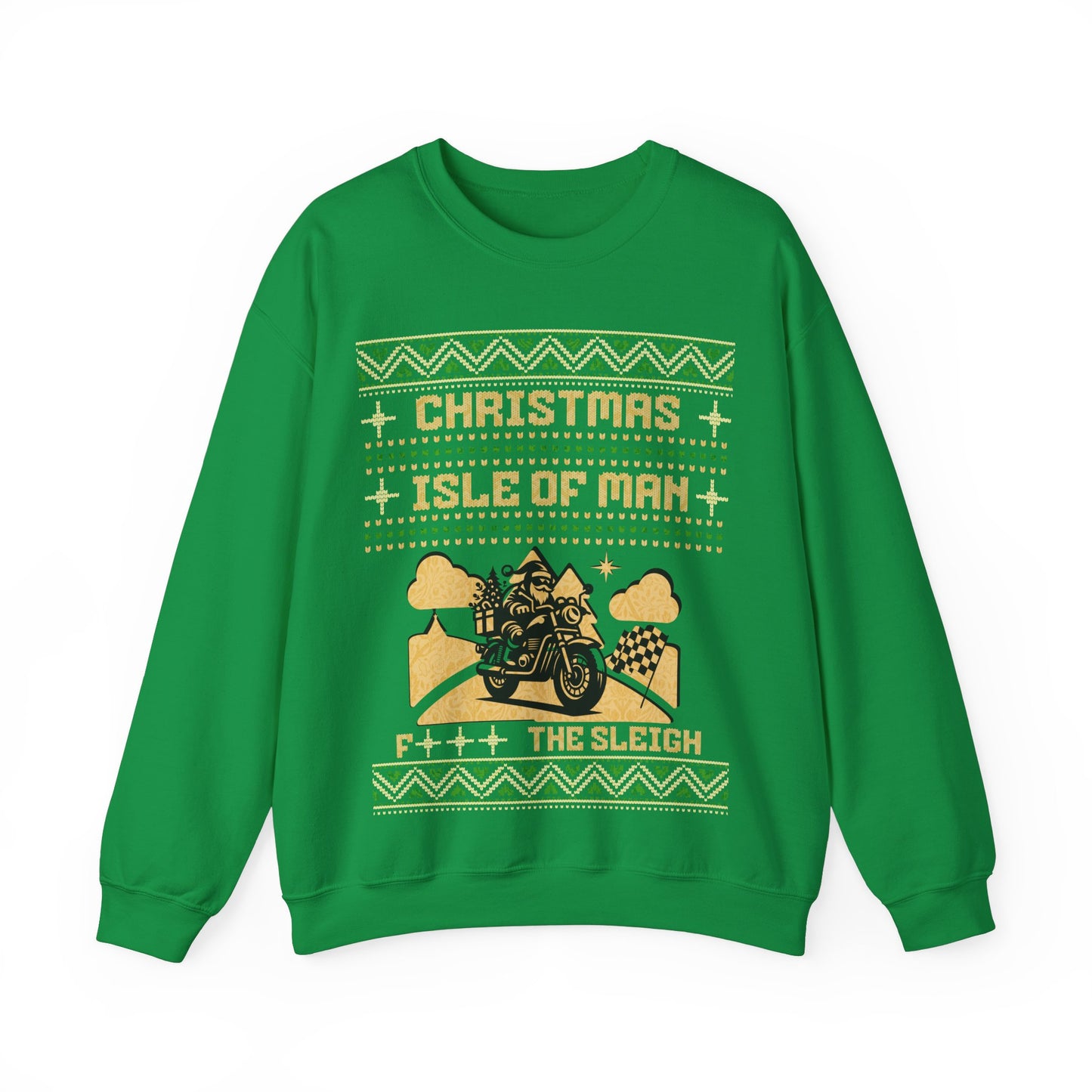 Isle of Man - F*** the Sleigh Sweatshirt