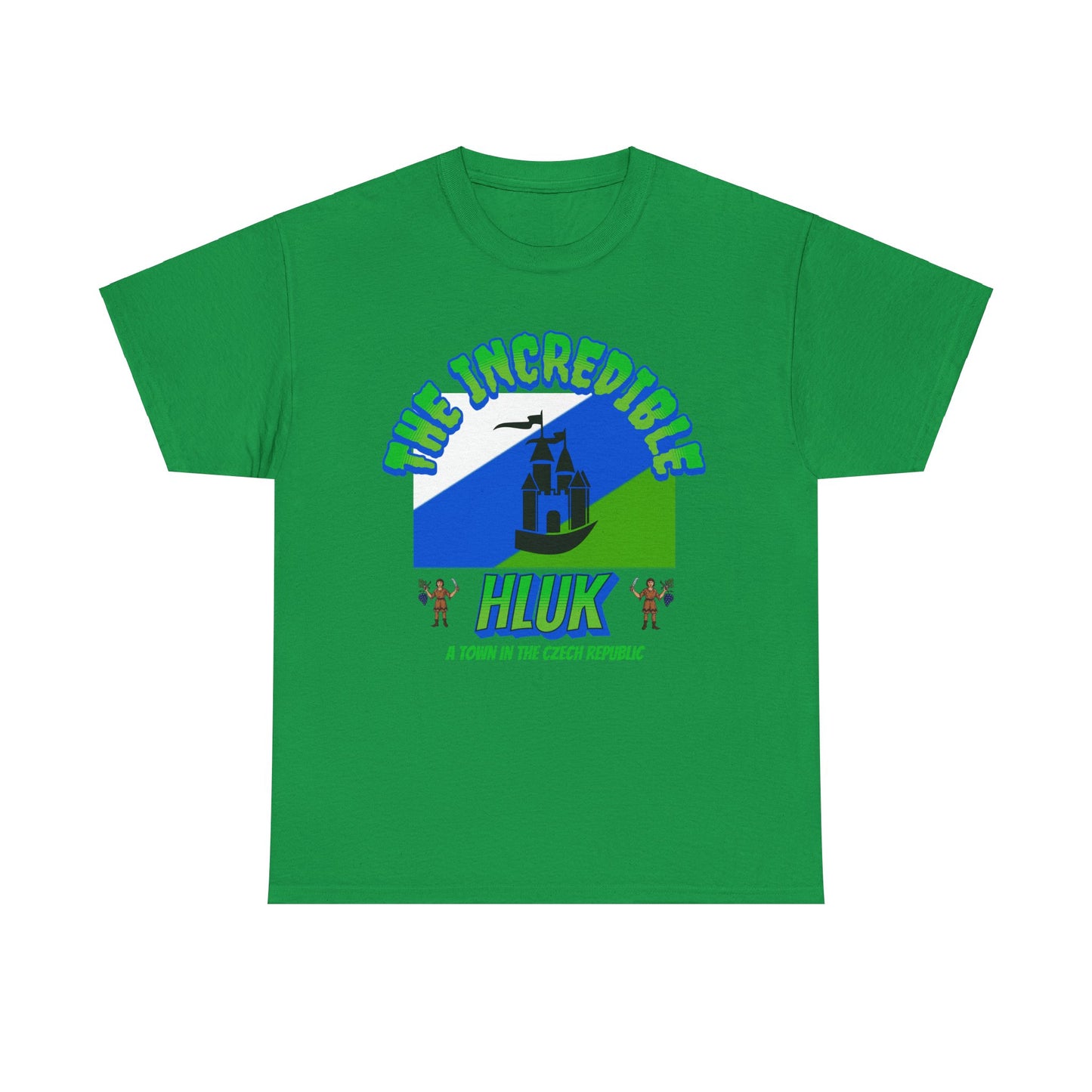 The Incredible Hluk, A Town In the Czech Republic T-Shirt