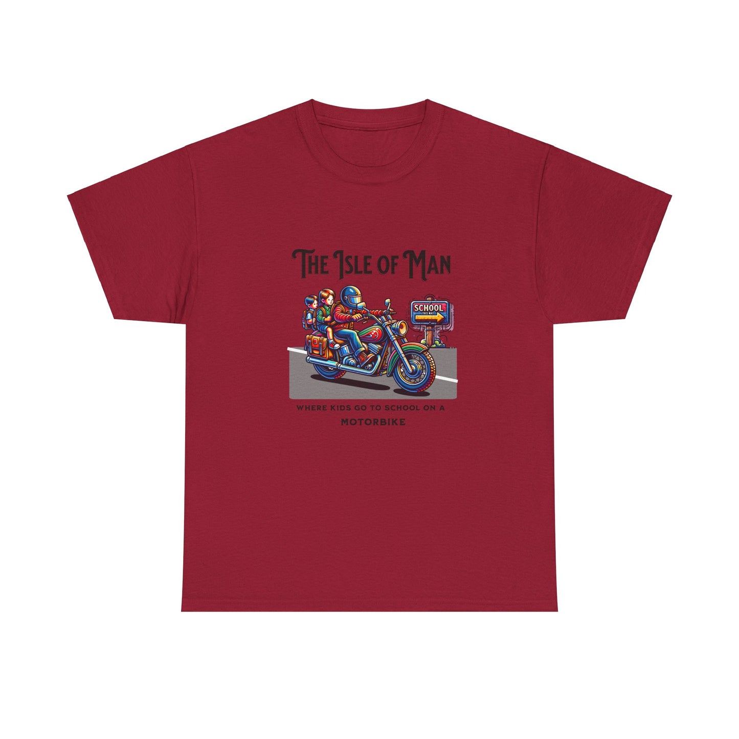 Isle of Man - Where Kids go to School on a Motorbike T-Shirt