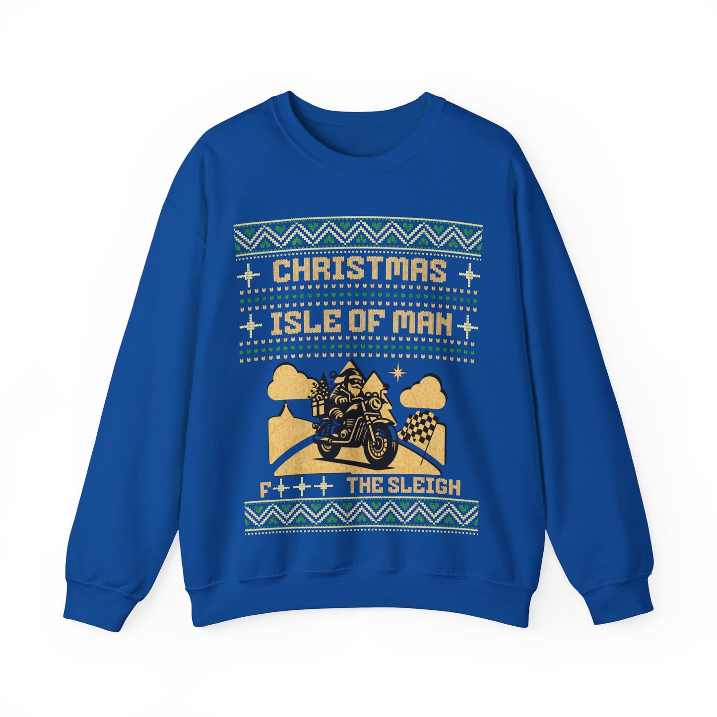 Isle of Man - F*** the Sleigh Sweatshirt