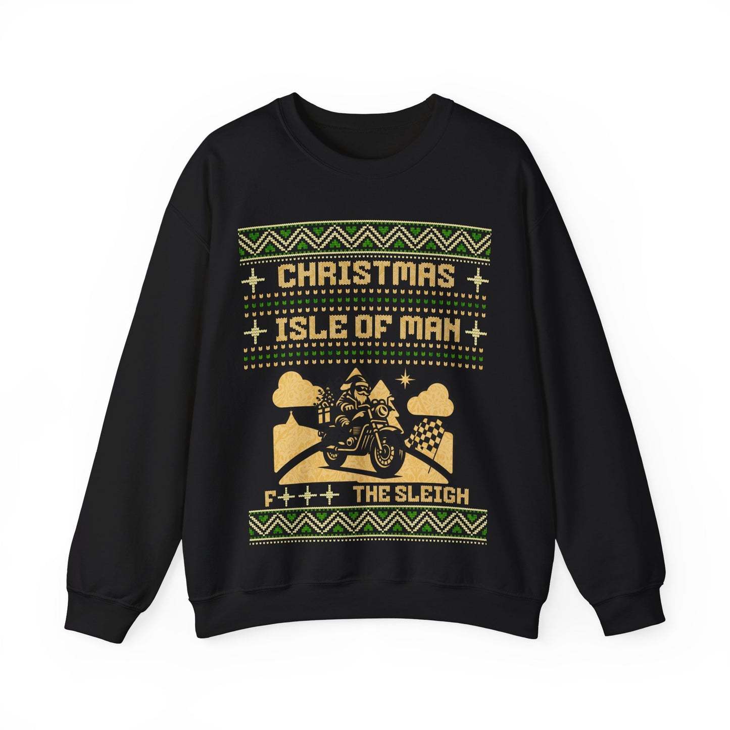Isle of Man - F*** the Sleigh Sweatshirt
