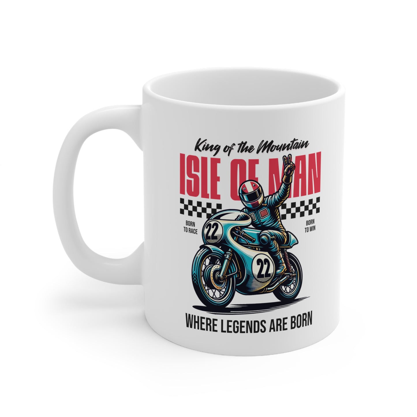 Isle of Man - Where Legends Are Born Mug