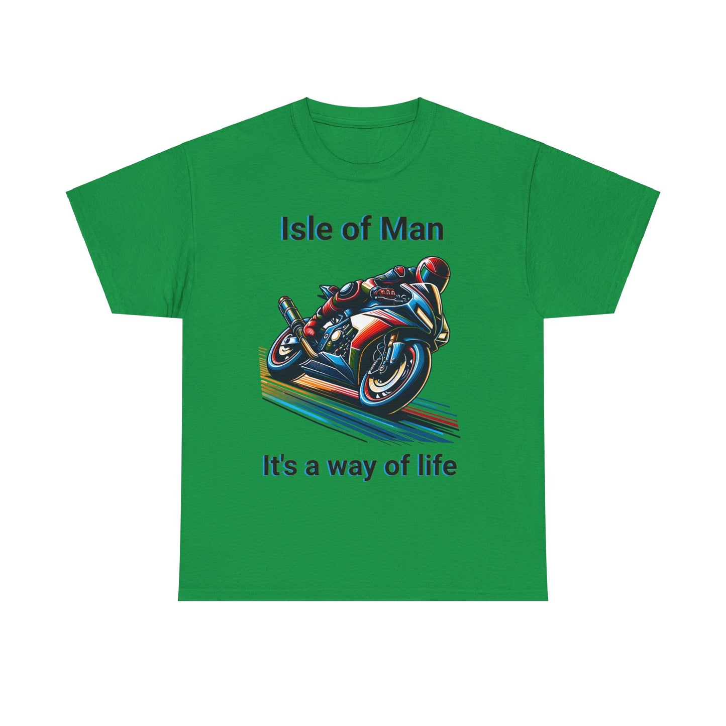 Isle of Man - Its a Way of Life T-Shirt