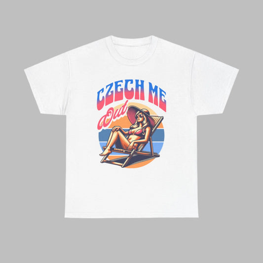 Czech Me Out  T-Shirt