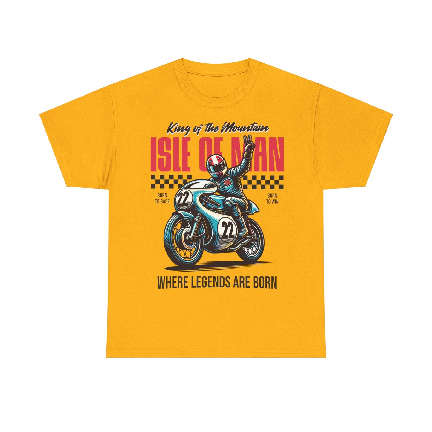 Isle of Man - Where Legends Are Born T-Shirt